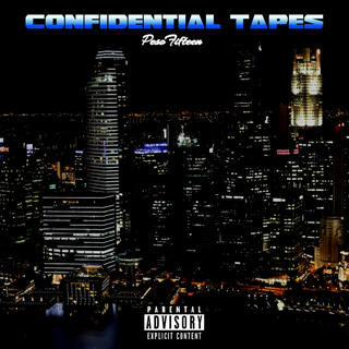 Confidential Tapes