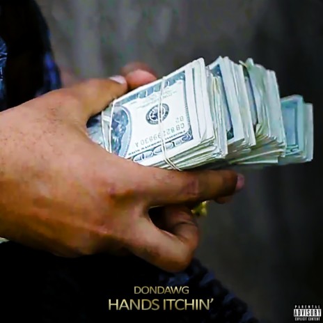 Hands Itchin' | Boomplay Music