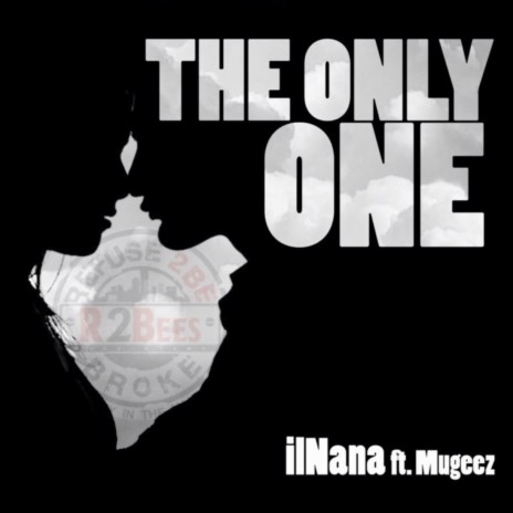 Only One ft. Mugeez