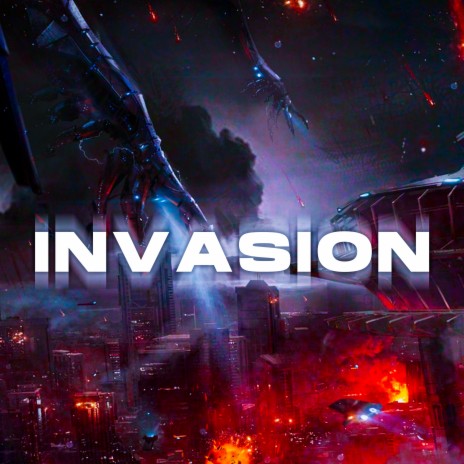 Invasion | Boomplay Music