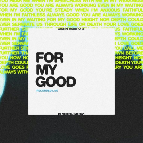 For My Good (Live) ft. Jake Rosser & Cailin Reynolds | Boomplay Music