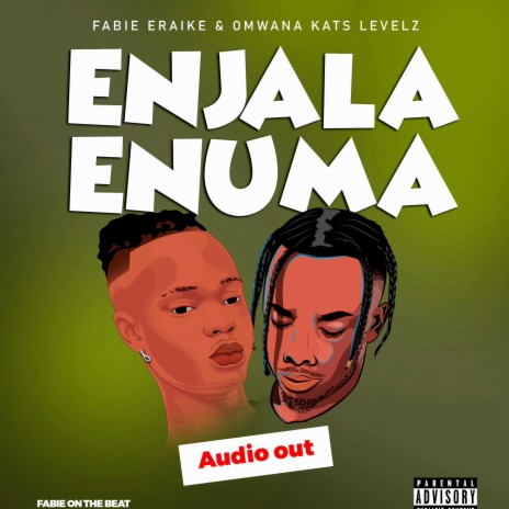Enjala Enuma ft. Fabie Eraike | Boomplay Music
