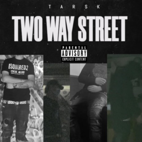 Two Way Street | Boomplay Music