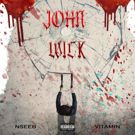 John Wick ft. Vitamin