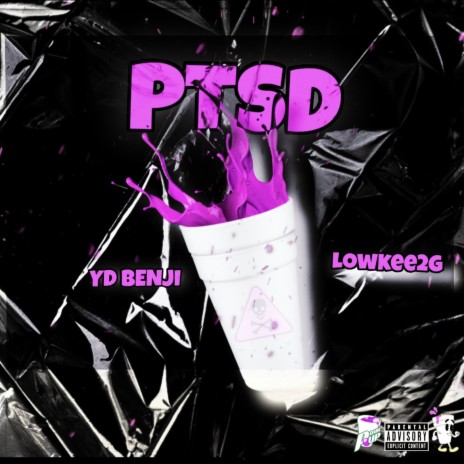 PTSD ft. Lowkee2g | Boomplay Music