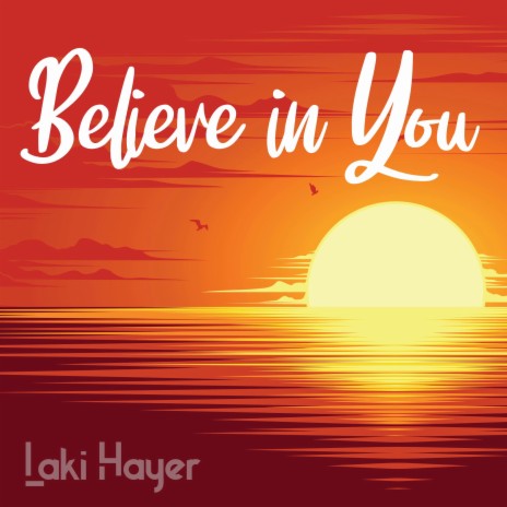 Believe in you | Boomplay Music