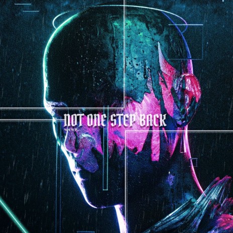 Not One Step Back | Boomplay Music