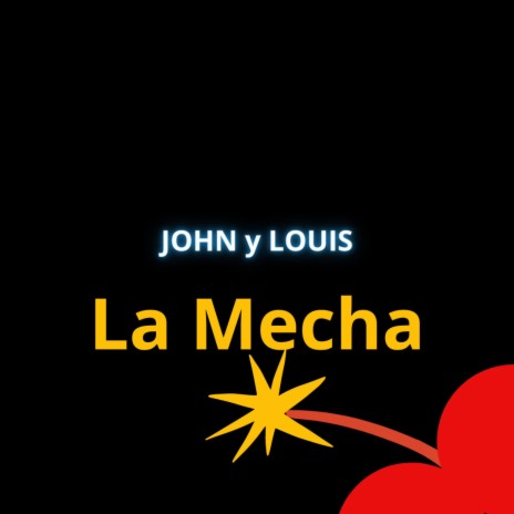 La Mecha | Boomplay Music