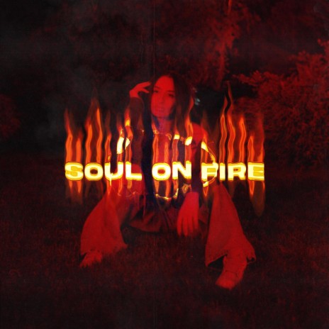 soul on fire | Boomplay Music