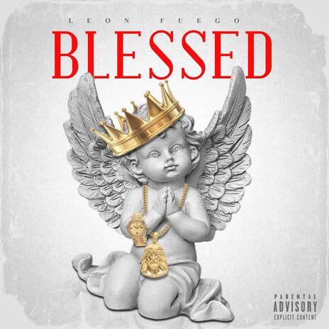 Blessed | Boomplay Music