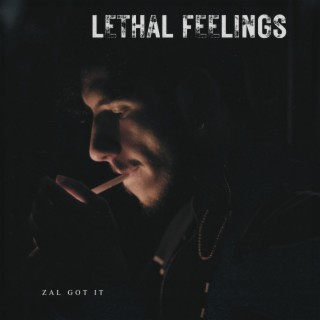 Lethal Feelings lyrics | Boomplay Music