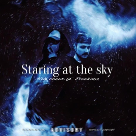 Staring at the sky ft. Deek469 | Boomplay Music