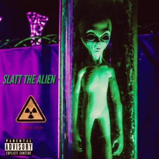 $latt The Alien