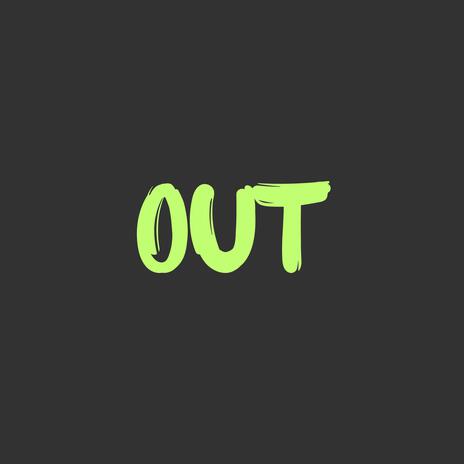 out | Boomplay Music