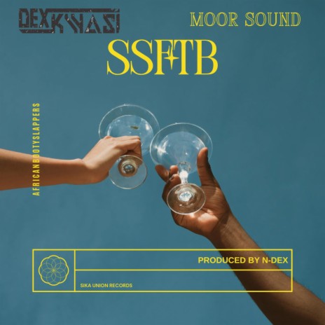 SSFTB ft. Moor Sound