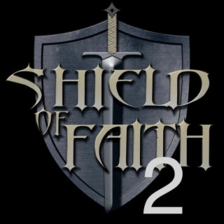 Shield of Faith Band