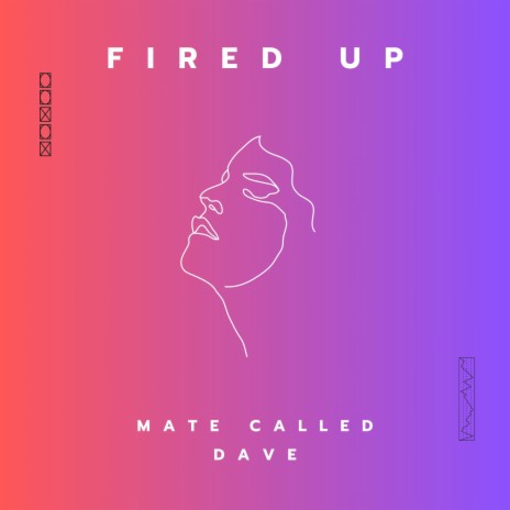 Fired Up | Boomplay Music