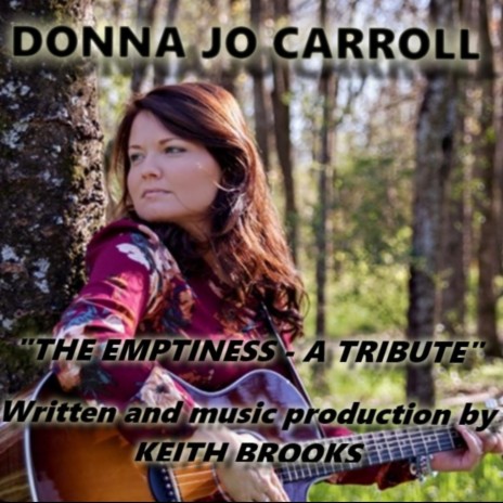 The Emptiness (feat. Donna Jo Carroll)