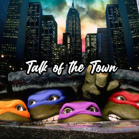 Talk of the Town | Boomplay Music