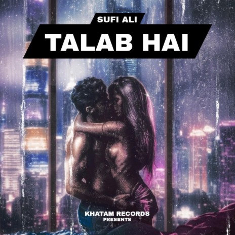 Talab Hai | Boomplay Music