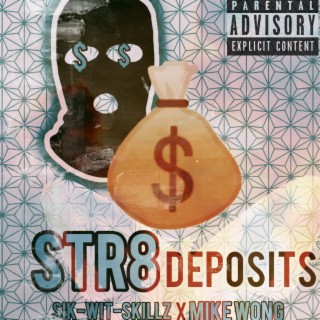 Str8 Deposits