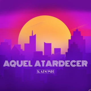 Aquel Atardecer (Cuando Se Esconde El Sol) lyrics | Boomplay Music