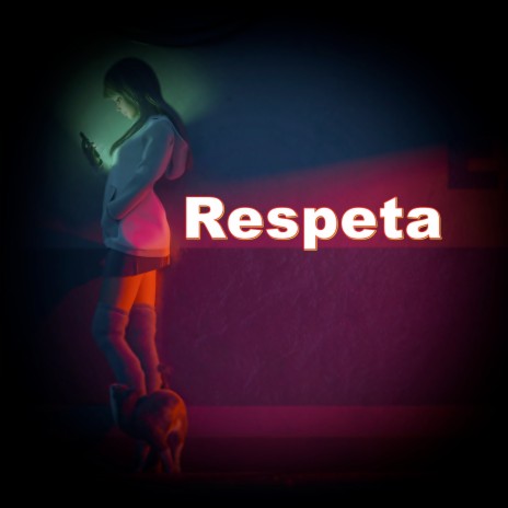 Respeta | Boomplay Music