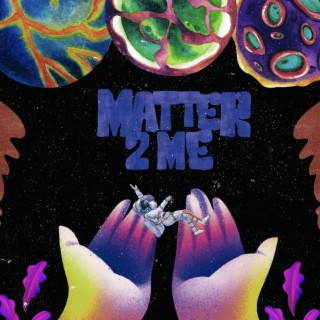 Matter2Me