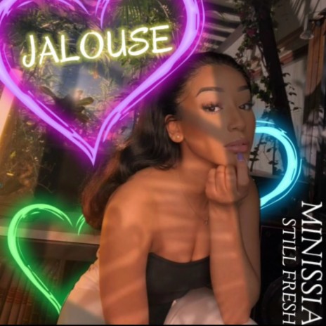 Jalouse ft. Still Fresh | Boomplay Music