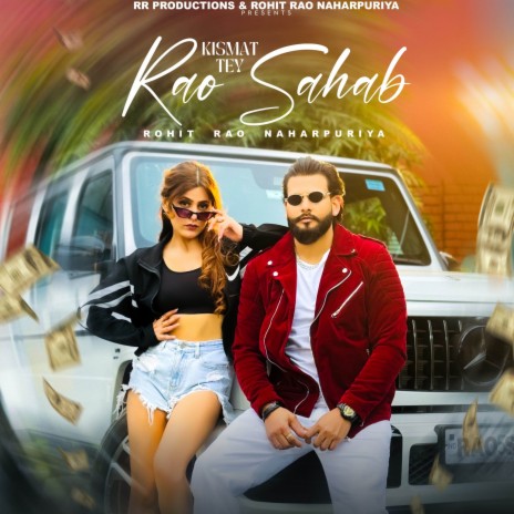 Kismat Tey Rao Sahab ft. Rachna Chauhan | Boomplay Music