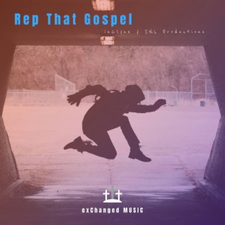 Rep That Gospel (JNLP Chill Remix)