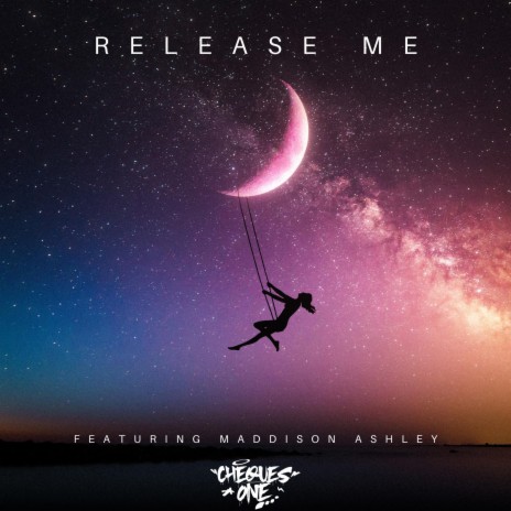 RELEASE ME ft. MADDISON ASHLEY