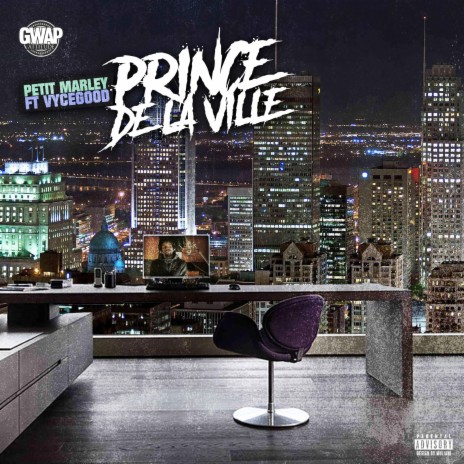 Prince De La Ville ft. Vycegood | Boomplay Music
