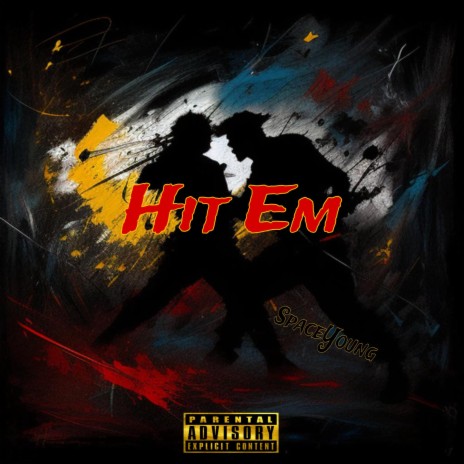 Hit Em | Boomplay Music