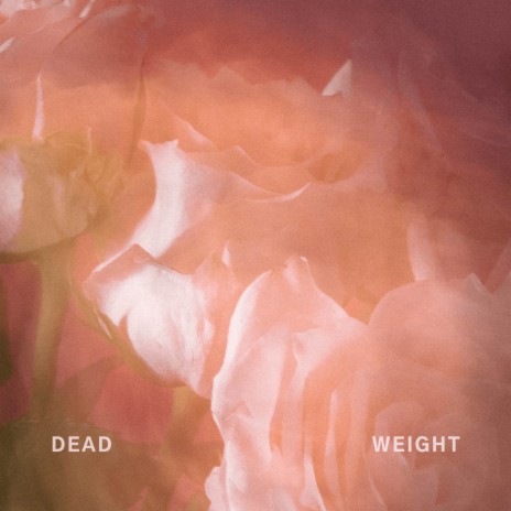 Dead Weight ft. iamhill