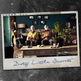 Dirty Little Secrets