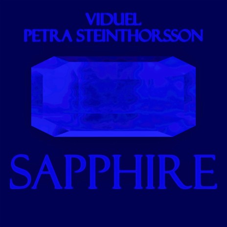 SAPPHIRE ft. Petra Steinthorsson | Boomplay Music