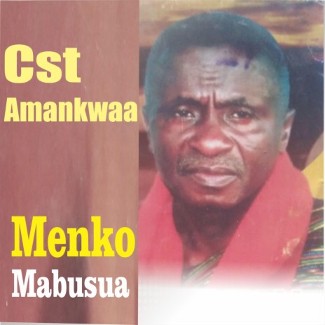 Menko Mabusua | Boomplay Music