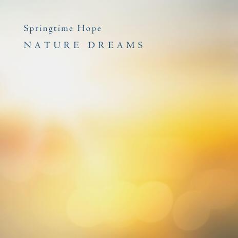 Springtime Hope | Boomplay Music