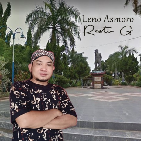 Leno Asmoro | Boomplay Music