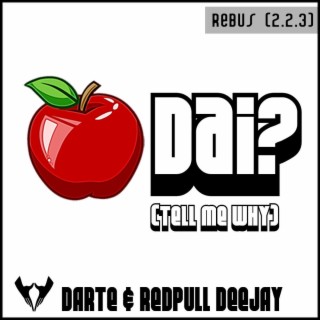 Me la dai (Tell me why) (RedPull Remix)