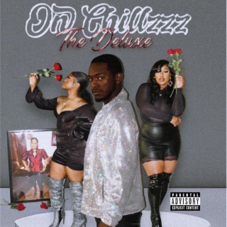 On Chillzzz: The Deluxe