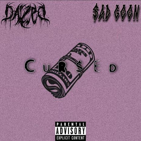 Cur$ed ft. $ad Goon | Boomplay Music