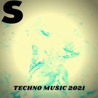 TECHNO MUSIC 2021