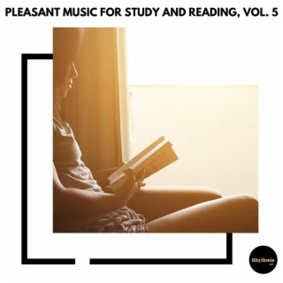 Pleasant Music for Study and Reading, Vol. 5
