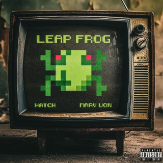 Leap Frog ft. Marv Won lyrics | Boomplay Music