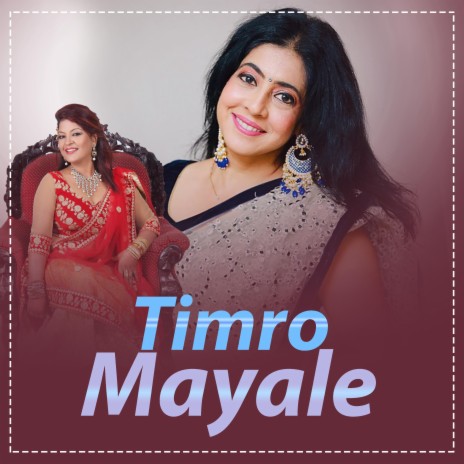Timro Mayale ft. Sanjeevani | Boomplay Music