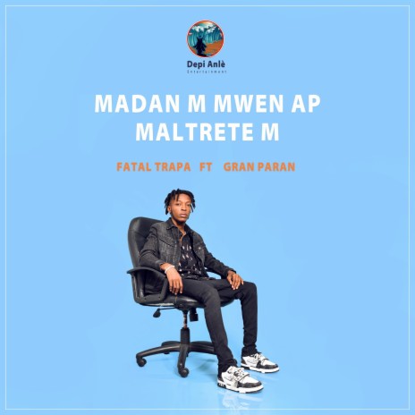 Madanm Mwen Ap Maltretem ft. Gran Paran