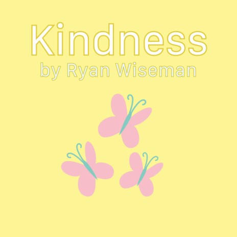 Kindness | Boomplay Music