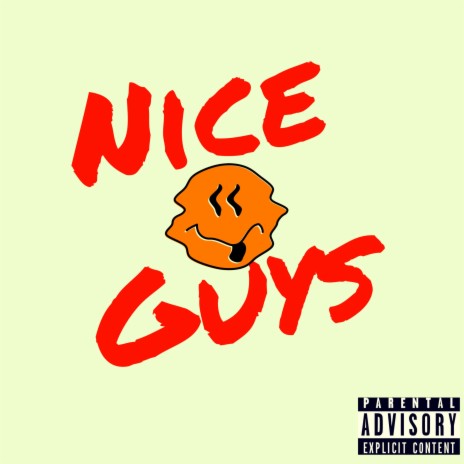 Nice Guys ft. Lil Pat The Nicest | Boomplay Music